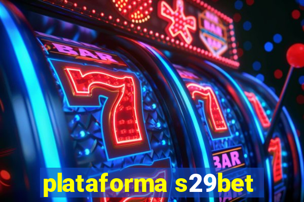 plataforma s29bet